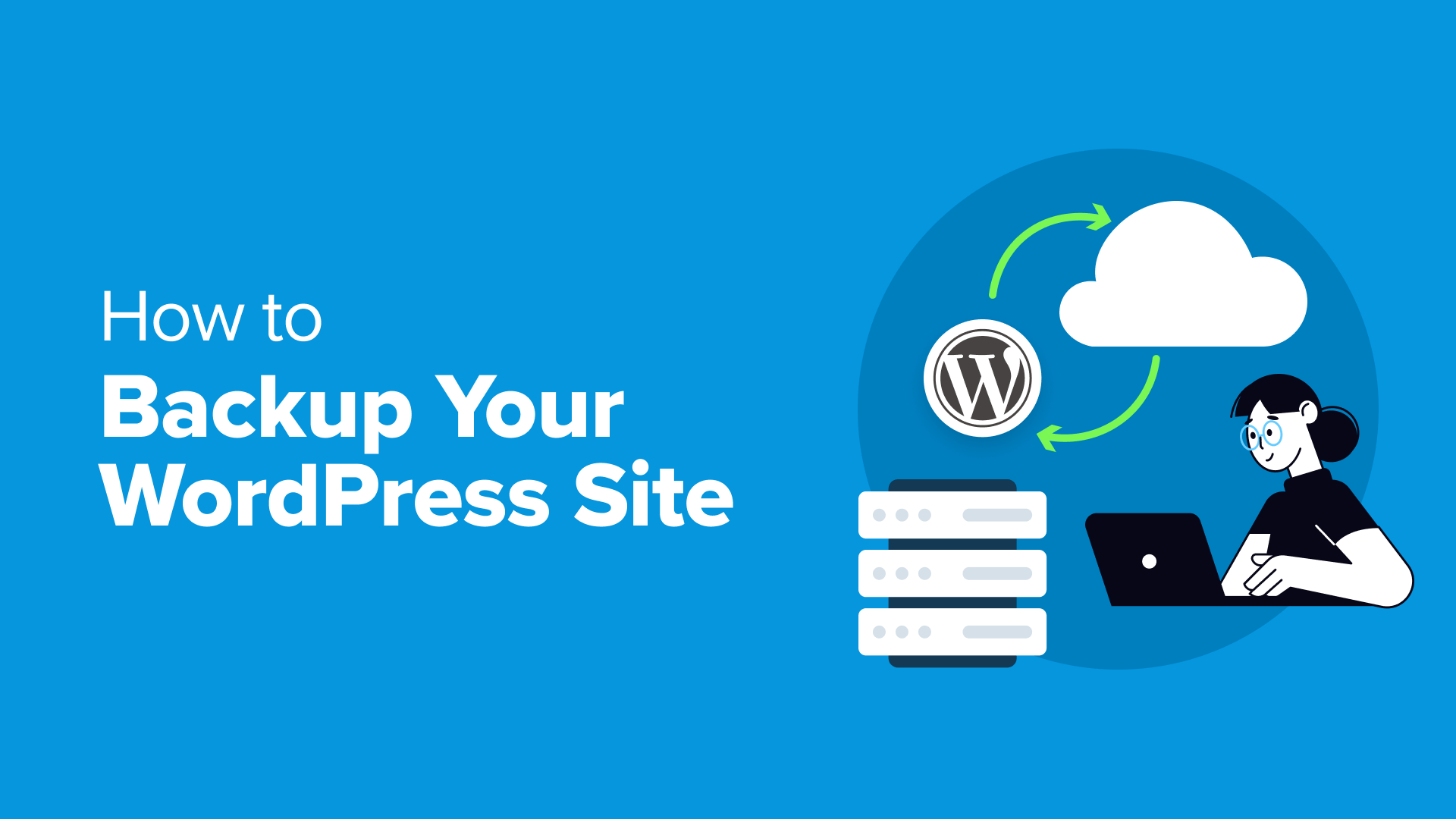 WordPress Backup Guide: Protect Your Website