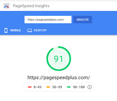 How to Achieve a 90+ PageSpeed Score